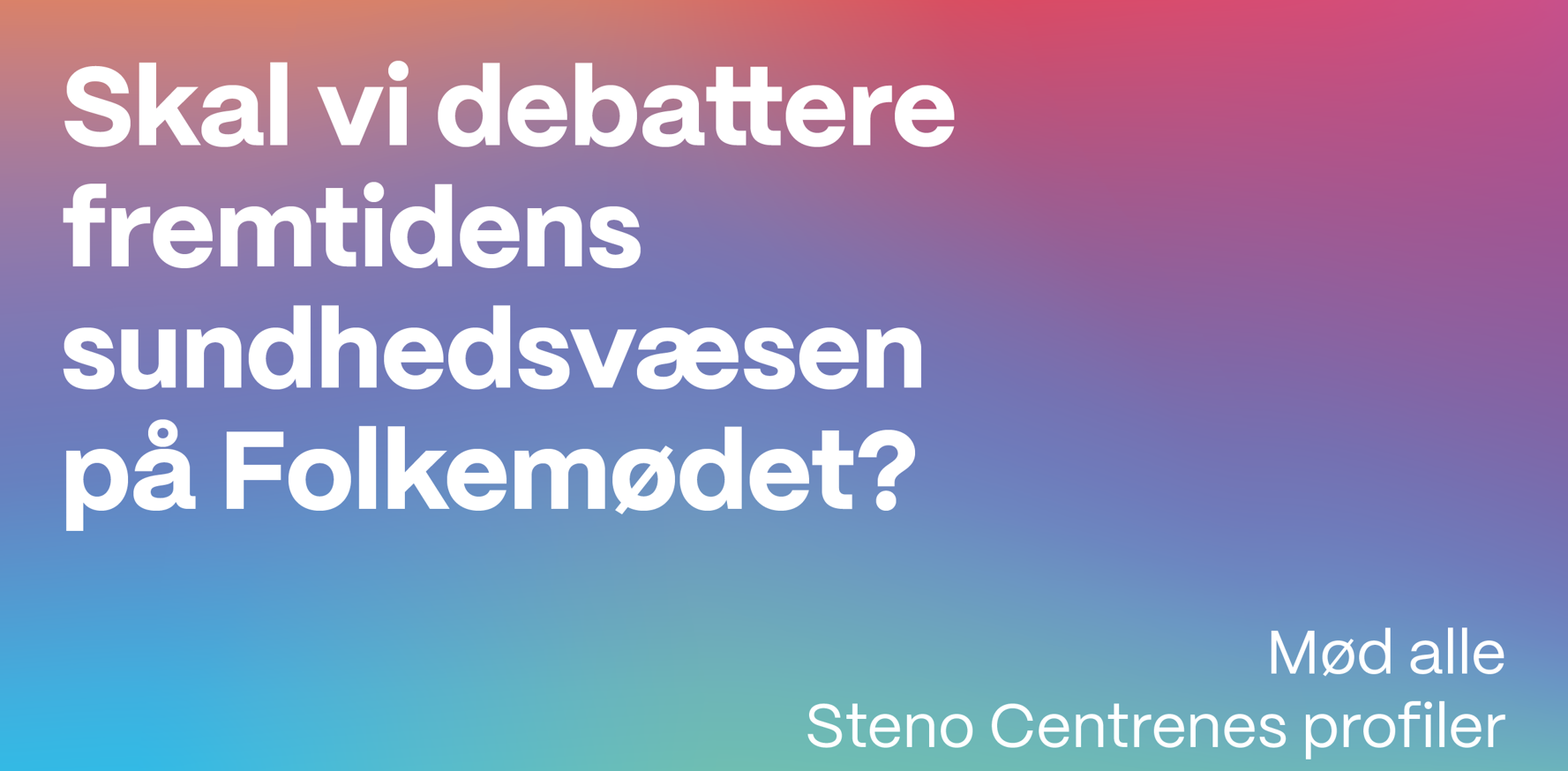 Tekst om debat på folkemøde om fremtidens sundhedsvæsen